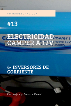 Guía Instalación eléctrica a 12v en una furgoneta camper. Parte 6. Inversores de corriente