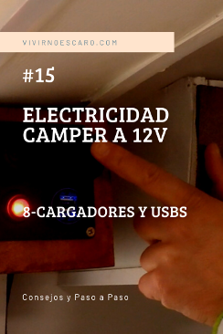Guía Instalación eléctrica a 12v en una furgoneta camper. Parte 8. Cargadores y USBs